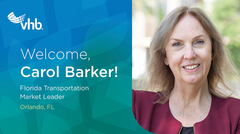 Carol Barker Joins VHB as Florida Transportation Market Leader